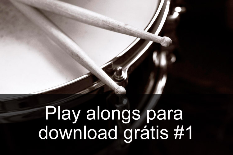 Play Alongs de bateria para download grátis #1