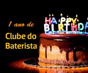 1 ano de Clube do Baterista e como chegamos até aqui